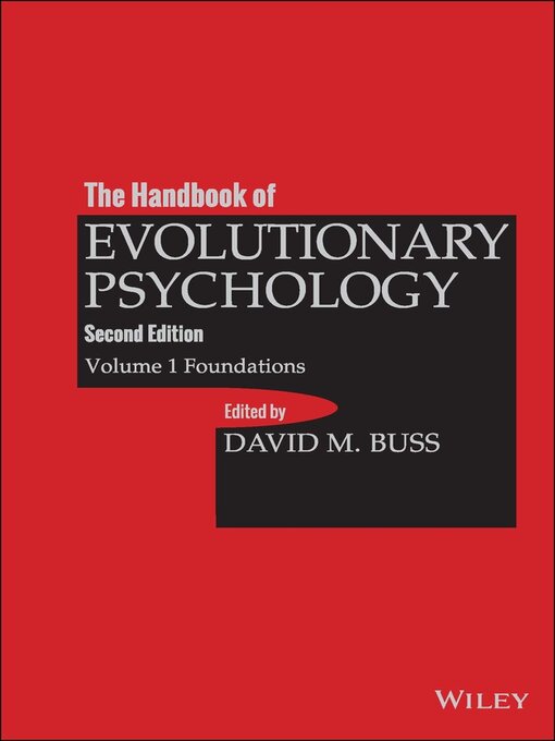Title details for The Handbook of Evolutionary Psychology, Volume 1 by David M. Buss - Available